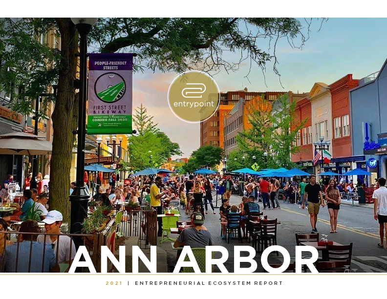 Blog - EntryPoint 2021 Ann Arbor Entrepreneurial Ecosystem Report