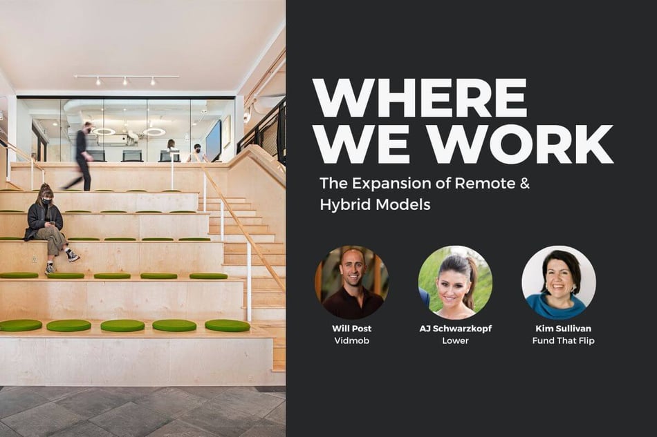 Where We Work: The Expansion of Remote & Hybrid Models