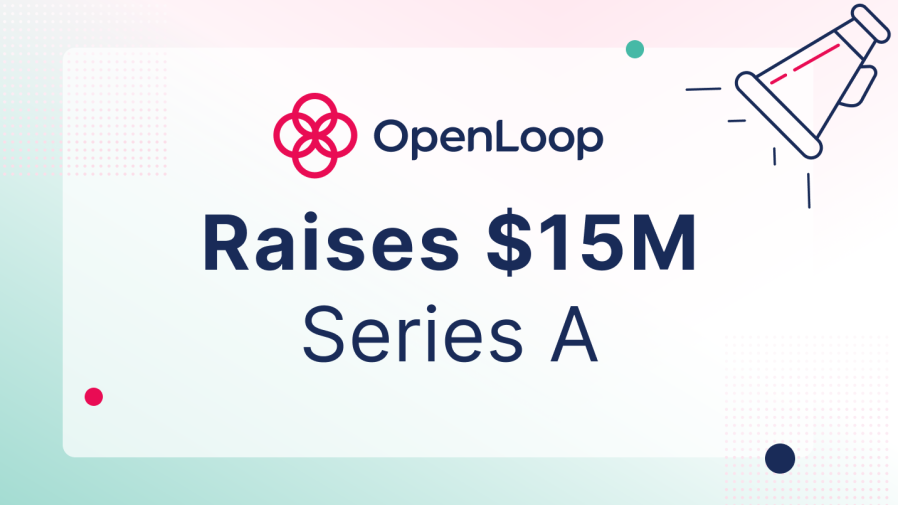 OpenLoop Raises $15M Series A to Streamline Virtual Care Delivery