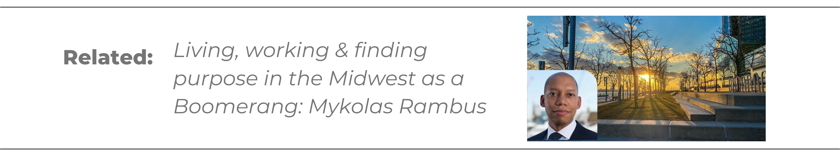 Living, working & finding purpose in the Midwest as a Boomerang: Mykolas Rambus
